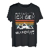 Wandern Mir Reicht´s Bergsteigen T-Shirt