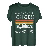 Wandern Mir Reicht´s Bergsteigen T-Shirt