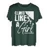 Climb Like A Girl - Sports Bouldering Hapfox Climber Boulderer T-Shirt
