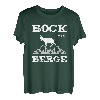 Bock auf Berge - Lustiger Kletterer und Bergsteiger Spruch T-Shirt