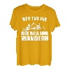 Der Tut Nix Der Will Nur Wandern T-Shirt