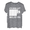On Belay? Belay On Kletterer Sportklettern Bouldern T-Shirt