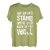 Wir stehen nie mit dem Rücken zur Wand beim Bouldern T-Shirt
