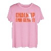 Chalk Up And Send It Seilkletterer Bouldern T-Shirt