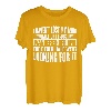I Haven't Lost My Mind, Half Of It Just Wandered Off ------- T-Shirt