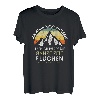 Ich Werde Nicht Aufgeben Aber Fluchen Wandern Alpen Berg T-Shirt