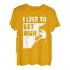 I Like To Get High Bouldering, Bergsteigen, Klettern T-Shirt
