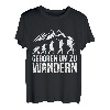 Wanderlust Berge Wanderer Bergsteiger Bergfan Wandern T-Shirt