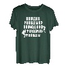 Boulder Problems? Sounds Like A Personal Problem T-Shirt
