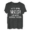 Aus dem Weg ich muss zum Bergsteigen Lustiger Spruch T-Shirt