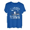 Ich werde nicht aufgeben Wandern Spruch Alpen Berge Wanderer T-Shirt