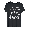 Tirol Urlaub Lustiger Spruch Therapie Tiroler Berge Geschenk T-Shirt