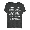 Tirol Urlaub Lustiger Spruch Therapie Tiroler Berge Geschenk T-Shirt
