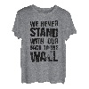 Wir stehen nie mit dem Rücken zur Wand beim Bouldern T-Shirt