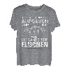 Ich werde nicht aufgeben Wandern Alpen Berge Wandertag T-Shirt