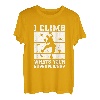 I Climb Whats Your Superpower? Seilkletterer Bouldern T-Shirt