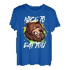 Naturburschen lustig Wanderer Nice to eat you Bergsteiger T-Shirt
