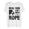 Real Men Don't Need A Rope Bouldern Klettern Bouldern T-Shirt