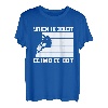 When In Doubt Climb It Out Kletterer T-Shirt