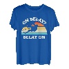 On Belay? Belay On Kletterer Sportklettern Bouldern T-Shirt