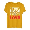 The Floor Is Lava Kletterer Sportklettern Bouldern T-Shirt