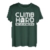 Climb Hard Send Harder Seilkletterer Bouldern T-Shirt