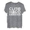 Climb Hard Send Harder Seilkletterer Bouldern T-Shirt