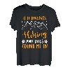 Hiking Hundefan Wanderer Bergfan Bergsteiger Wanderlust T-Shirt