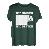 The Higher The Better Kletterer Sportklettern Bouldern T-Shirt