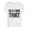 Ich würde diesen Felsen erklimmen Klettern Bouldern Climber Rock Boulder T-Shirt