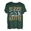 Bergsteiger Die Berge & Kaffee Lustiges Wander T-Shirt