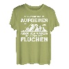 Ich Werde Nicht Aufgeben Aber Fluchen Wanderer Berge Spruch T-Shirt