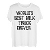 Weltbester Milch-LKW-Fahrer T-Shirt