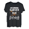 Herren Trucker LKW-Fahrer Lastkraftwagen Verneigt Euch Ihr Narren T-Shirt