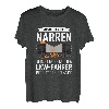 Herren Trucker LKW-Fahrer Lastkraftwagen Verneigt Euch Ihr Narren T-Shirt
