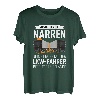 Herren Trucker LKW-Fahrer Lastkraftwagen Verneigt Euch Ihr Narren T-Shirt