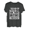 Just One More Truck I Promise Funny Auto Mechaniker Pickup SUV T-Shirt