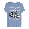 Lkw Fahrer Truck Fernfahrer Berufskraftfahrer T-Shirt