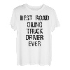 Der beste Straßenöl-Lkw-Fahrer aller Zeiten T-Shirt
