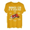 Dinge, die ich in meiner Freizeit mache, Big Rig Truck Driver T-Shirt
