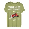 Dinge, die ich in meiner Freizeit mache, Big Rig Truck Driver T-Shirt