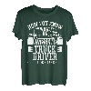Now You Know What An Awesome Trucker Looks Like T-Shirt
