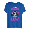 Echte Frauen fahren LKW Fahrerin Trucker Geschenk Spruch T-Shirt