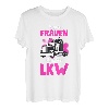 Echte Frauen fahren LKW Fahrerin Trucker Geschenk Spruch T-Shirt