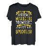Herren Nicht Alle Attraktiven Menschen Sind Prominent Spediteur T-Shirt