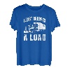 Ich habe gerade eine Ladung verloren Lustiger Trucker-Fahrer T-Shirt
