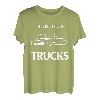 Das Leben ist besser mit Trucks Lkw-Fahrern Pickup-Trucks T-Shirt