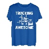 Trucking Awesome Trucker, LKW-Fahrer T-Shirt