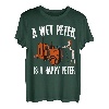 Ein nasser Peter ist ein glücklicher Peter T-Shirt