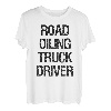 Straßenöl-Lkw-Fahrer T-Shirt
